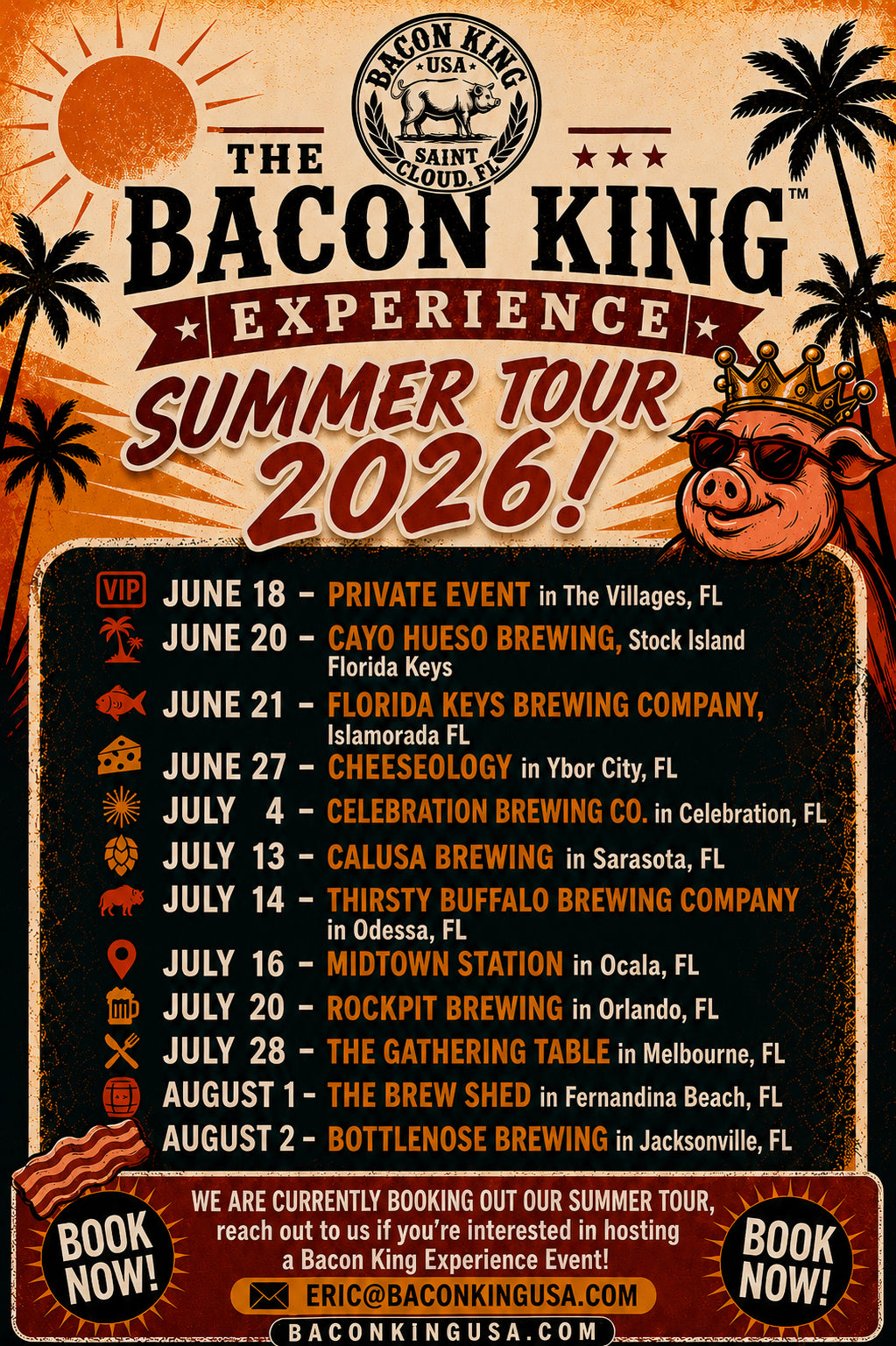 Promotional poster for The Bacon King Experience Summer Tour 2026 with event dates and locations.