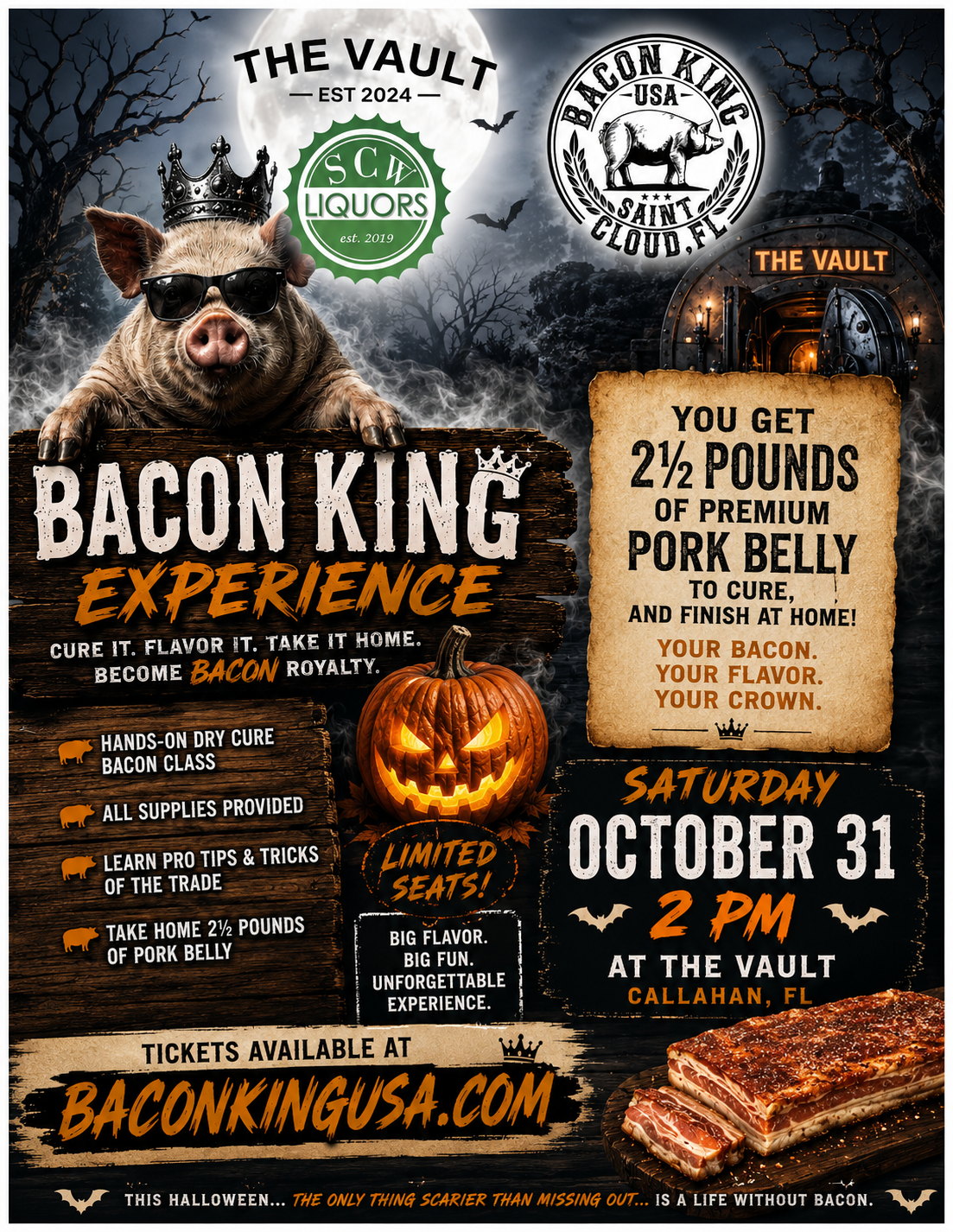 The Vault Bacon King Experience